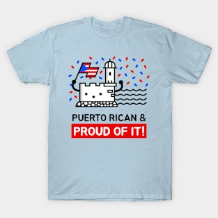 Puerto Rican and Proud of It - Cute and Funny T-Shirt